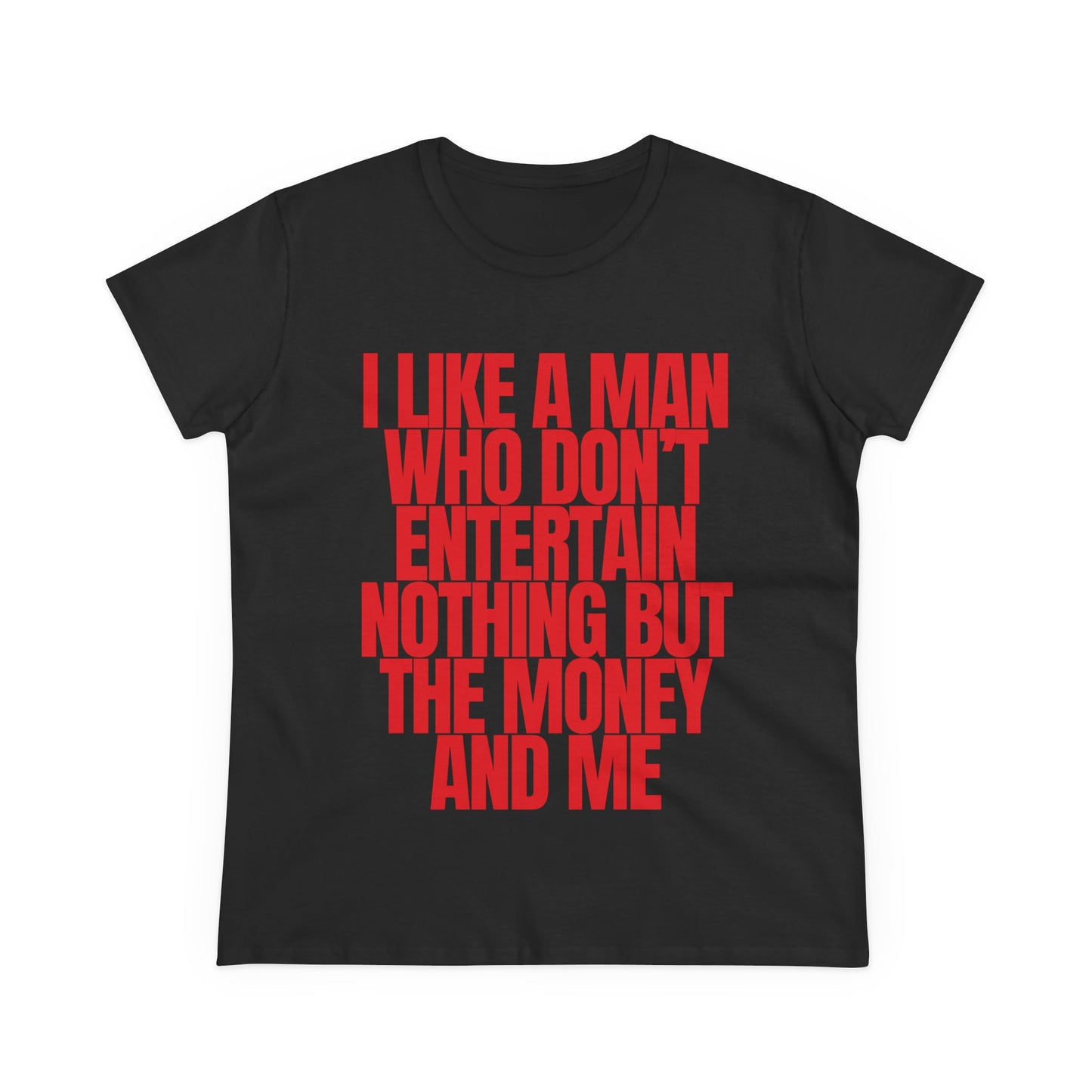 I Like A Man Tee