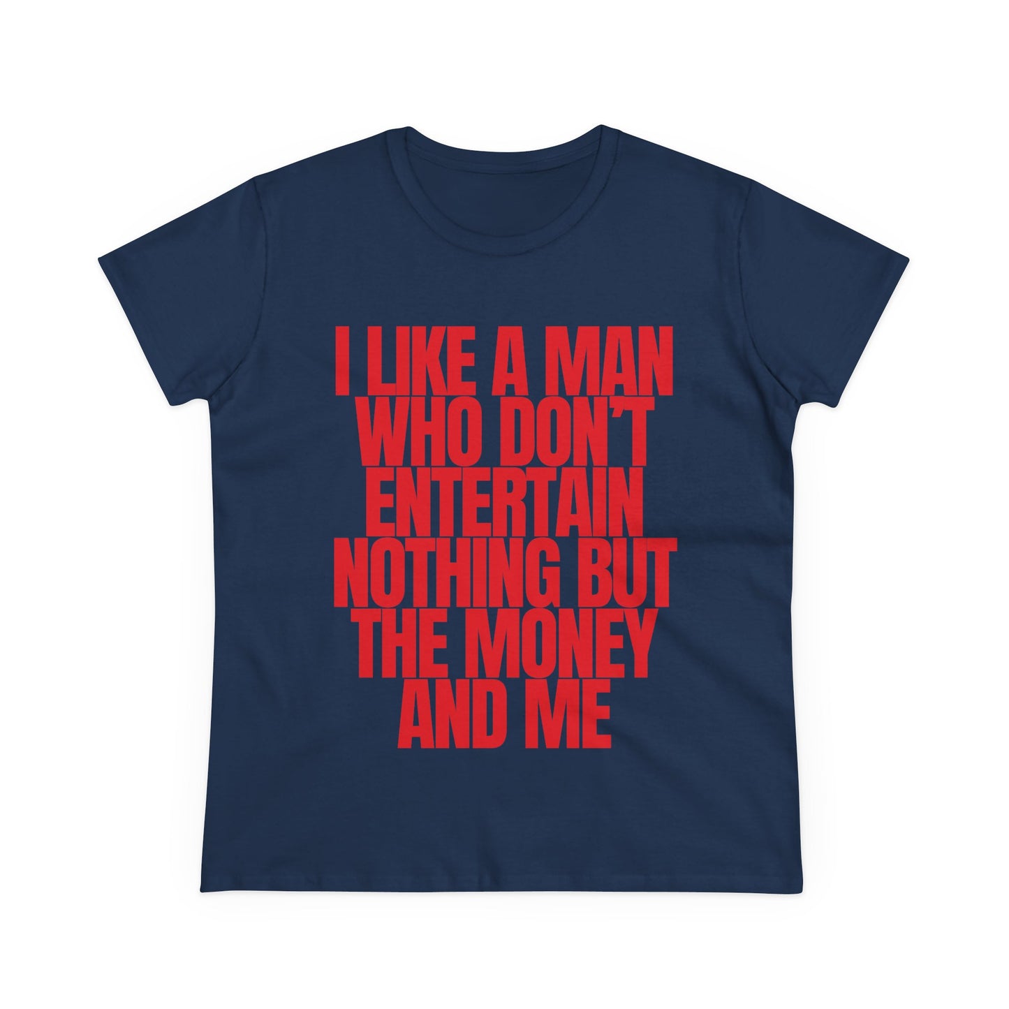 I Like A Man Tee
