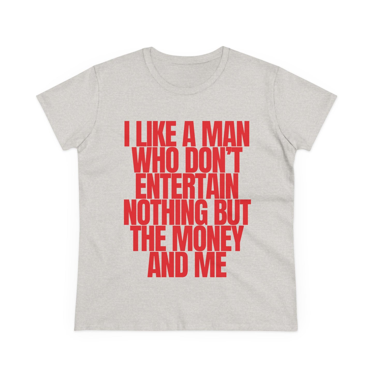 I Like A Man Tee
